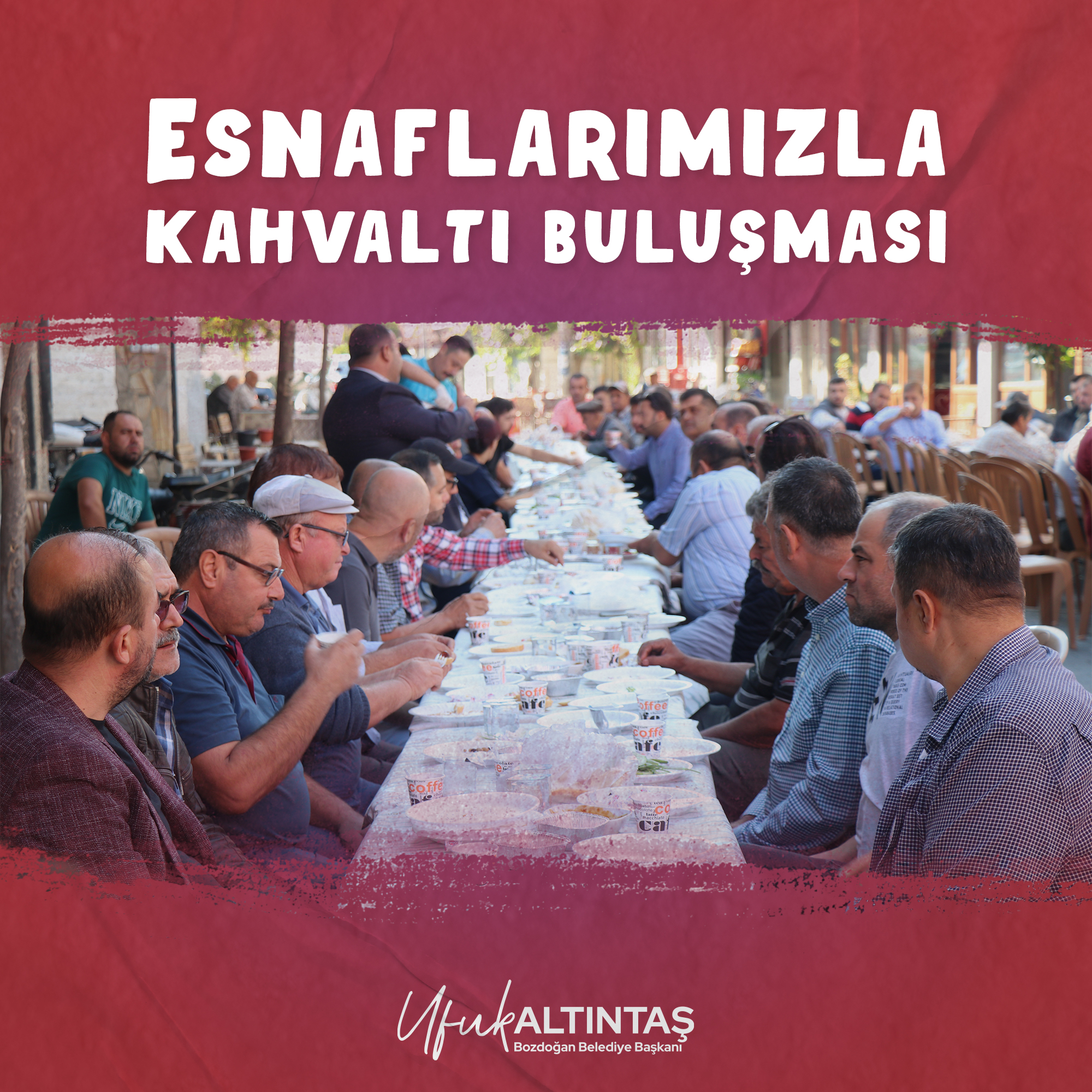 Esnaflarımızla Kahvaltı Buluşması