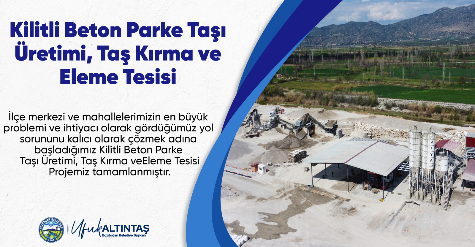 KİLİTLİ BETON PARKE TAŞI ÜRETİMİ, TAŞ KIRMA VE ELEME TESİSİ
